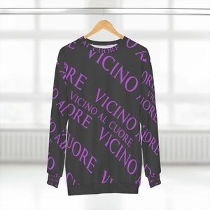 Vicino Al Cuore Unisex Sweatshirt